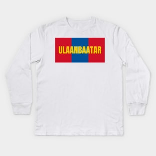 Ulaanbaatar City in Mongolian Flag Colors Kids Long Sleeve T-Shirt